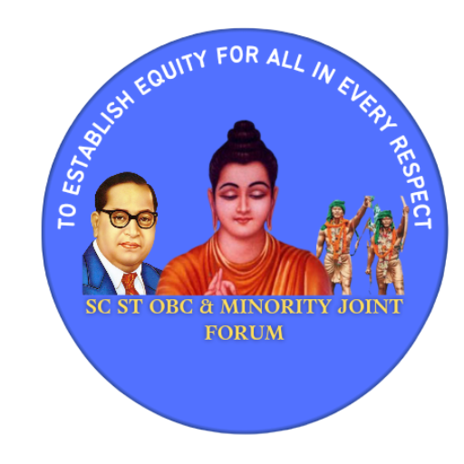 SC ST OBC & MINORITY JOINT FORUM